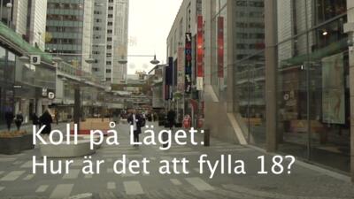 Hur är det att fylla 18 år?