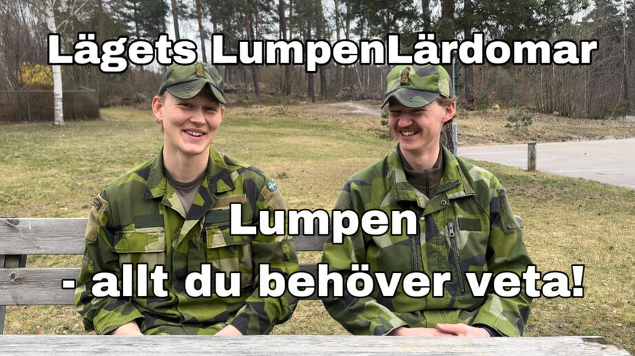Kadetterna Karl Samuelsson, 23, och Hugo Bergstedt, 22, ger sina bästa tips för att lyckas under lumpen.